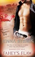 Fahey's Flaw (Kansas City Heat #9) by Jenna Byrnes