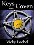 Keys to the Coven by Vicky Loebel