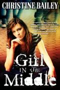Girl in the Middle by Christine Bailey