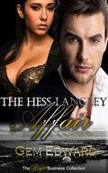 The Hess Langley Affair (The Risque Business Collection #3) by Gem Edward