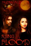 Rising Blood by Bronwyn Green