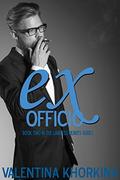 Ex Officio (Lawless Hearts #2) by Valentina Khorkina