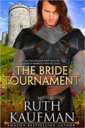 The Bride Tournament (Wars of the Roses Brides #3) by Ruth Kaufman