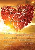 From The Heart: A Valentine's Day Anthology by Laura Morgan