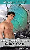 Quin's Chase: Dragon Shifter Romance : A Blue Dragon Series (The Armadeen Shifters #2) by Morgan Kimball