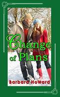 Change Of Plans by Barbara Howard