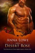 Desert Rose by Anna Lowe