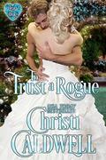 To Trust a Rogue by Christi Caldwell