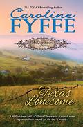 Texas Lonesome by Caroline Fyffe