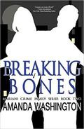 Breaking Bones (Mariani Crime Family #2) by Amanda Washington