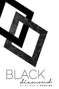 Black Diamond (Diamond in the Rough #2) by Elisa Marie Hopkins