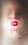 End of Day (Jack & Jill #1) by Maxann Dobson