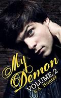 My Demon Volume 2 (My Demon #2) by S.A. Hunter