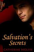 Salvation's Secrets  (The Loflin Legacy Prequel) by Catherine Wolffe