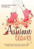 Autumn Leaves: Chick-lit Anthology by Sandy Vaile