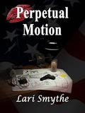Perpetual Motion by Caitlin Smith