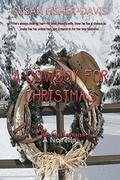 A Cowboy for Christmas by Susan Fisher-Davis