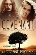 The Covenant (Covenant #1) by M. LeAnne Phoenix