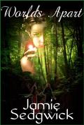 Worlds Apart by Jamie Sedgwick