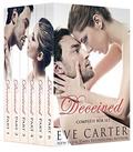 Deceived Complete Box Set: Alpha Billionaire Romance by Eve Carter