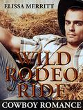 Wild Rodeo Ride by Elissa Merritt