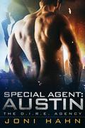 Special Agent: Austin, A D.I.R.E. Agency Series Novella (The D.I.R.E. Agency #6.5) by Joni Hahn