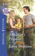 A Soldier's Promise (Wed In The West #7) by Karen Templeton