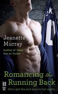 Romancing the Running Back (Santa Fe Bobcats #4) by Jeanette Murray