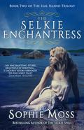 The Selkie Enchantress by Sophie Moss