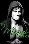 The Miami Series by Marie York