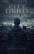 City Lights (Hearts and Home #1) by Marcus Atley