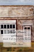 Third Time's a Charm (Colvin Series #3) by Heather Morris