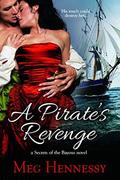 A Pirate's Revenge (Secrets of the Bayous #3) by Meg Hennessy