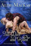 Tall, Dark, and Kilted by Allie Mackay, Sue-Ellen Welfonder