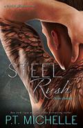Steel Rush (In the Shadows #5) by P.T. Michelle