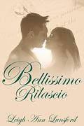 Bellissimo Rilascio  : The Family Series #3 (The Family Trilogy #3) by Chelsea Kuhel