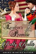 Evelyn's Promise (A More Perfect Union #4) by Betty Bolte