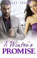 A Winter's Promise (A Winter's Tale: BWWM #2) by Kristi Tailor