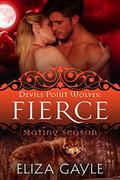 Fierce (Devils Point Wolves #5) by Mating Season Collection