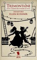 Tremontaine: Departures: (Tremontaine #13) by Rachline Maltese