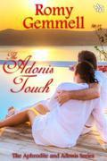 The Adonis Touch (The Aphrodite and Adonis Series, book #2) by Romy Gemmell