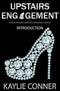 Upstairs Engagement Introduction: A Billionaire Shifter Romance Novel by Kaylie Conner