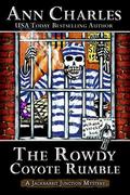 The Rowdy Coyote Rumble (Jackrabbit Junction #4) by C.S. Kunkle