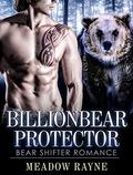 Billionbear Protector by Meadow Rayne