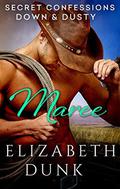 Secret Confessions: Down & Dusty - Maree (Secret Confessions: Down & Dusty #7) by Elizabeth Dunk