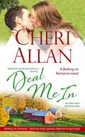 Deal Me In (Betting on Romance, #4) by Cheri Allan