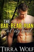 The Bar-BEAR-rian and the City Girl by Jenna Wilde