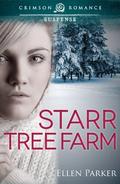 Starr Tree Farm by Ellen Parker