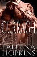 Werewolves of Chicago: Curragh (Werewolves of Chicago) by Faleena Hopkins