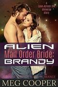 Alien Mail Order Bride: Brandy by Meg Cooper